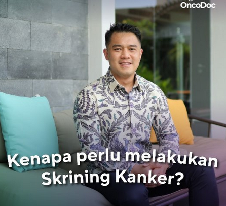 Kenapa Kita Harus Melakukan Skrining Kanker?